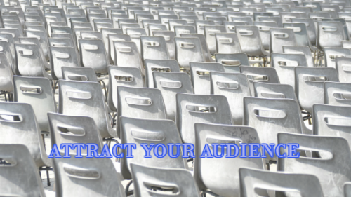 attract your audience