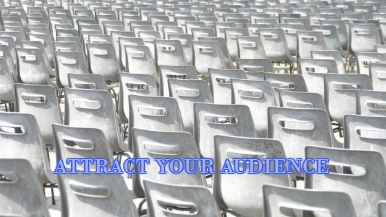 attract your audience