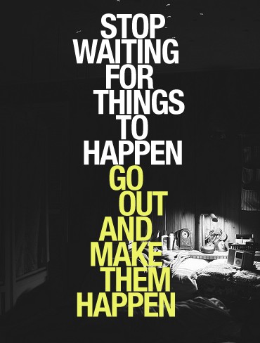 stop waiting