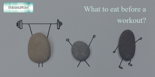 what to eat before a workout