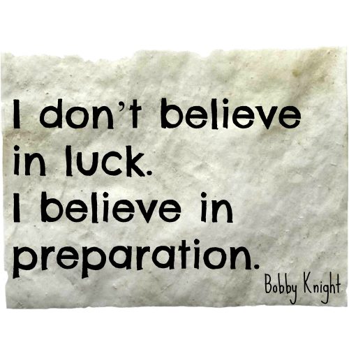 Luck and preparation