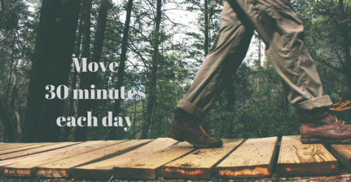 Move 30 minutes each day