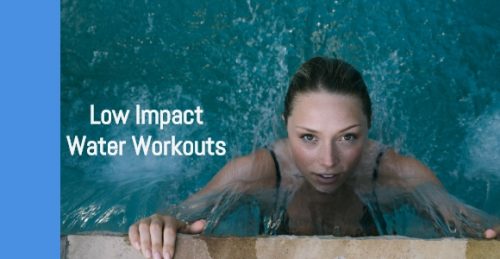 low impacts water workouts