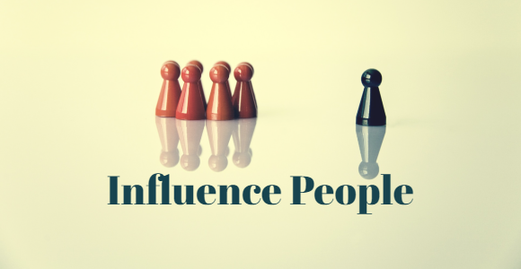 influence people