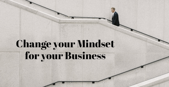 Mindshift - what a change in mindshift can do for your business