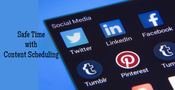 Safe time with content scheduling