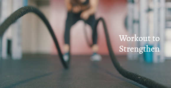 workout to strengthen and lose weight